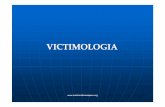 VICTIMOLOGIA [Modo de compatibilidad]medicinaforenseperu.org/media/documentos/20100217181806.pdf · DE LA VICTIMA”. Victimario no es sinónimo de Delincuente o Criminal: Se puede