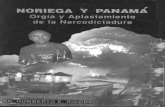 NORIEGA Y PANAMÁbdigital.binal.ac.pa/bdp/descarga.php?f=noriegaypanama1.pdf · géticos escritos por norieguistas panameños, en defensa de Torrijos y del ex-Narcodictador. Igualmente,