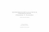 INTRODUCCIÓ A LA NOVA CRONOLOGIA d'Anatoly T. Fomenkochronologia.org/catalan/introduccio_a_la_nova_cron_catalana.pdf · d'Anatoly T. Fomenko Andreu Marfull-Pujadas (1) Presentació