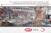 Convenio Colectivo del Sector de Mataderos de Aves y ...€¦ · Convenio Colectivo del Sector de Mataderos de Aves y Conejos 2016-2018 Federación de industria, construcción y agro