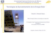 Tecnologías de Aprovechamiento de la Energía Solar€¦ · Centro de Investigación en Energía, UNAM La energía solar, en sus diversas manifestaciones directas (radiación solar