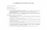 CURRICULUM VITAE - Dgenes · ostecondensación proximal de radio en niña de 12 años. ISBN: 84-7989-937-9. Capítulo de libro: Fracturas abiertas. Cap. 27. Manual SECOT de Cirugía
