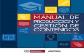 €¦ · - ii - Manual de Producción y Gestión de Contenidos para Profesionales Manual de producción y gestión de contenidos educativos digitales para profesionales Ministerio