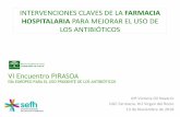 INTERVENCIONES CLAVES DE LA FARMACIA HOSPITALARIA …pirasoa.iavante.es/pluginfile.php/20810/mod_resource/content/25/3... · Maite Pérez Rodríguez Vigo José Luis del Pozo León