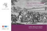 Ciudad y Protagonistas · 1808: Ciudad y protagonistas.La muestra refleja los acontecimientos de ese año desde el punto de vista de su auténtico protagonista: el pueblo de Madrid.