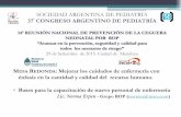 SOCIEDAD ARGENTINA DE PEDIATRÍA 37º CONGRESO … CONARPE/erpen... · Balance de ingreso y egresos. Colocación de sonda vesical. Cuidados de enfermería en la administración de