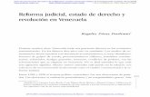 Reforma judicial, estado de derecho y revolución en Venezuela · 1 La obra de Naim y Piñango (1987) es especialmente clara sobre el tema, aunque naturalmente hay una literatura