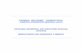 PRIMER INFORME TRIMESTRAL ENERO-FEBRERO-MARZO OFICINA GENERAL DE … Social... · 2016-11-29 · La Oficina General de Gestión Social (OGGS) en cumplimiento a lo estipulado en la