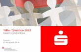 Taller Temático 2022...seminarios, foros y otras modalidades de la capacitación continua.” 6 B. Capacitación Continua y desarrollo del personal Sparkassenstiftung für internationale