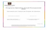 Programa Operativo Anual Presupuestal 2015...Programa Operativo Anual (POA) 2015. Programa Operativo Anual Presupuestal 2015 Secretaría de Cultura del Estado de Morelos Responsable