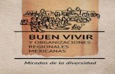 EL BUEN VIVIR - Socioecobase.socioeco.org/docs/buenviviryorganizacionessociales...los indígenas y campesinos, o campesindios a la manera de Armando Bartra3, y los sectores urbano-populares-,