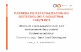 CCARRERAARRERA DE E DE ESPECIALIZACIONSPECIALIZACION …biotecnologiaindustrial.fcen.uba.ar/wp-content/uploads/2010/03/CEB… · • Zona muerta (dead band):es el campo de valores