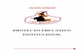 PROYECTO EDUCATIVO INSTITUCIONALjardinlasbrujitas.cl/wp-content/uploads/2019/01/PEI-2019.pdf · Progreso y Programas pedagógicos (NT1) La planificación pretende responder a los