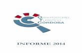 Turismo de Córdoba - Informe Anual 2014 · 2018-06-28 · de forma unánime decide designar a Córdoba como Capital Iberoamericana de la Cultura Gastronómica por los siguientes