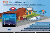 Monitoreo permanente de guardias y rondas online · 2019-12-20 · alertas de hombre vivo, reporte de incidencias visualizadas durante el recorrido, envío de imágenes capturadas