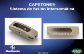 CAPSTONE® Sistema de fusión intersomáticaarcos.com.uy/pdf/productos/65/529_capstone_presentacion.pdf · – Antes de insertar el implante (relleno de injerto óseo) colocar injerto