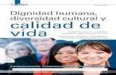 Enero-Junio 2009 DigniDaD humana, DivERsiDaD cuLtuRaL y … · 2016-10-27 · Direitos humanos, qualidade de vida, dignidade humana, libertade real, diversidade cultural. palavras
