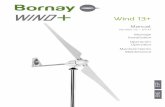 Manual - Alternate Energy Companyalternateenergycompany.com/pdf/bornay/Wind-13-Manual.pdf · instalación y mantenimiento de su aerogenerador. Para asegurar su correcto funcionamiento,