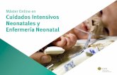 Máster Online en Cuidados Intensivos Neonatales y ......2.alance hídrico en el neonato que ingresa en una Unidad de Cuidados Intensivos. B 2.1. La monitorización del paciente. 2.2.