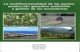La multifuncionalidad de los pastos: producción ganadera sostenible y …digital.csic.es/.../1/multifuncionalidadpastos2009996.pdf · 2016-02-17 · ECOLOGÍA Y BOTÁNICA DE PASTOS