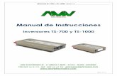 Manual de Instrucciones - AMV ELECTRONICAamvelectronica.com/catalogo/inversores/pdf/Manual AMV TS... · 2018-11-16 · Manual TS-700 y TS-1000 Edición 1.0 Página: 3 de 11 1. Recomendaciones