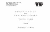 RECOPILACION DE INSTRUCCIONES TOMO XLIII 2001 Santiago - … · A) Se remplaza, en el primer párrafo del título I, la locución “por un valor de hasta el equivalente de 1.500