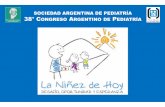 SOCIEDAD ARGENTINA DE PEDIATRÍA 38° CONGRESO ARGENTINO DE …©rcoles 27-9/dra_Waisman... · Supervisión Uno de los pilares básicos en prevención de lesiones en niños pequeños