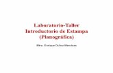 Laboratorio-Taller Introductorio de Estampa (Planográfica)blogs.fad.unam.mx/academicos/enrique_dufoo/wp-content/uploads/… · Enlatécnicalitográficaseutilizaladiferenteadherenciaentre
