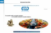 PRESENTACIÓN - ISEL - Soluciones en Automatización y ...isel.com.mx/pdf/productos2013.pdf · marcas conocidas y de prestigio en las áreas de la seguridad hombre-máquina, seguridad