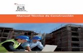 Manual Técnico de Construcción - TINET el cemento, los agregados pétreos, el agua de mezclado, los morteros, las lechadas, el cimbrado y descimbrado de elementos estructurales,