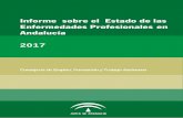 Informe sobre el Estado de las Enfermedades …...Informe sobre el Estado de las Enfermedades Profesionales en Andalucía. 2017 1.- El reconocimiento automático de la enfermedad profesional.