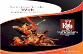 Seminario de Wok Cali - Escuela Gastronómica De Occidente · • Foo Yong de Mariscos, preparación típica de la cocina Cantonesa pero dispersa por el Sudeste de Asia con otros