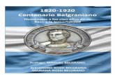 1820 - 1920 Centenario Belgranianomanuelbelgrano.gov.ar/wp-content/uploads/2019/06/CentenarioparaI… · afecto al General Manuel Belgrano y a la Bandera de su creación. Que sirva