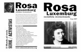 Luxemburg socialista revolucionaria Luxemburg...–que es el imperialismo que dio lugar a la "Guerra de los Treinta Años" de 1914 a 1945; el imperialismo de las super-potencias, 1945-1990