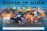 COVID-19 Guía Para Los Californianos Inmigrantes · Filipino. Ti. ếng Việt ... tiene iebre, tos o siente una falta de aire. Busque atención inmediata si tiene problemas para