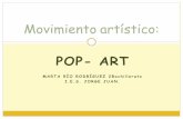 POP- ART · Aunque en Estados Unidos el arte pop entra en escena en 1961, arraiga allí con más fuerza que en ningún otro lugar, hasta el punto de llegar a asimilarse como algo