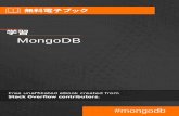 MongoDB - RIP Tutorialた。その、MongoDBをにインストールしました。おめでとう、あなたはもっと をってHello Worldをテストできます。Windowsの