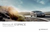 Renault ESPACE€¦ · Traducido del francés. Se prohíbe la reproducción o traducción, incluso parcial, sin la autorización previa y por escrito del fabricante del vehículo.