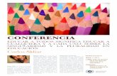 Cartel conferencia Skliar def - UMA · Educación", con Jorge Larrosa y "Pedagogías de las diferencias", con Nuria Perez de Lara (Universidad de Barcelona). Algunas obras: “¿Y