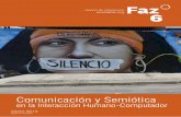 Comunicaci n y Semi tica · 2014-02-05 · Ingenier a Semi tica: Recuperando la Simpleza de la Comunicaci n Jorge Garrido De Souza es reconocida hoy por la comunidad HCI por cuestionar