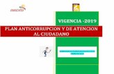 PLAN ANTICORRUPCION Y DE ATENCION AL CIUDADANOimdri.gov.co/web/images/2019/CONTROL_INTERNO/PLAN... · formatos del plan anticorrupción y atención al ciudadano, y se amplía únicamente