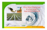 Red Nacional de Estaciones Agroclimáticas...2005/05/27  · meteorológica de las regiones del país que son estratégicas en la producción de alimentos y de alto riesgo para la