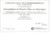 CERTIFICADO DE CUMPLIMIENTO PLAN DE …CERTIFICADO DE CUMPLIMIENTO PLAN DE RECICLAJE El Plan de Reciclaje de Universidad de Puerto Rico en Humacao cumple con los requisitos de la Ley