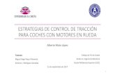 ESTRATEGIAS DE CONTROL DE TRACCIÓN PARA COCHES CON MOTORES …lim.ii.udc.es/docs/masterTheses/AlberteMato/tfg_AlberteMato.pdf · ESTRATEGIAS DE CONTROL DE TRACCIÓN PARA COCHES CON