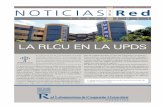 LA RLCU EN LA UPDS - :: Red Latinoamericana de ... · A B R I L 2 0 1 1 Publicación de la Red latinoameRicana de cooPeRación univeRsitaRia año 13 númeRo 23 El Campus de la Universidad