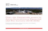 Plan de Desarrollo para la Zona Económica Especial del Río ...naresearchpartnership.org/wp-content/uploads/2018/... · Sonora”, la habilitación de la Zona Libre y el impulso