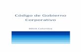 Código de Gobierno Corporativo - BBVA Colombia€¦ · entidades del Gobierno nacional y ante todas y cualesquiera autoridades gubernamentales y administrativas de los órdenes nacional,
