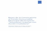 Bases de la Convocatoria al Fondo Concursable Municipal ...d2ouvy59p0dg6k.cloudfront.net/downloads/bases_para... · Bolivia del diseño del proyecto, así como de la correcta ejecución