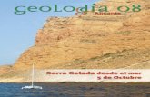 una magníﬁca ocasión para llevar a · 2011-11-28 · Este Geolodía Alicante 08 ofrece a los participantes dos itinerarios muy ... conjuntos de rocas que hemos numerado de más