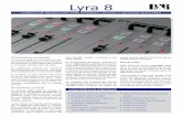Lyra 8 copia - ASPA ANDINA · Lyra 8 Características principales La consola Lyra es una mesa de mez- clas totalmente digital que se ha diseña-do aplicando la tecnología más puntera